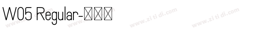 W05 Regular字体转换